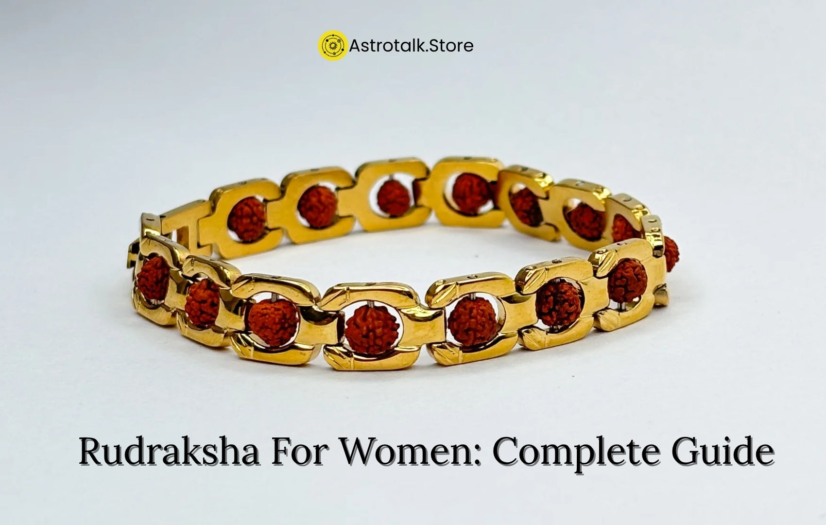 Rudraksha For Women Complete Guide