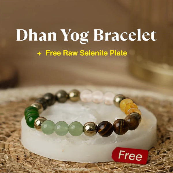 Dhan Yog Bracelet with FREE Raw Selenite Plate