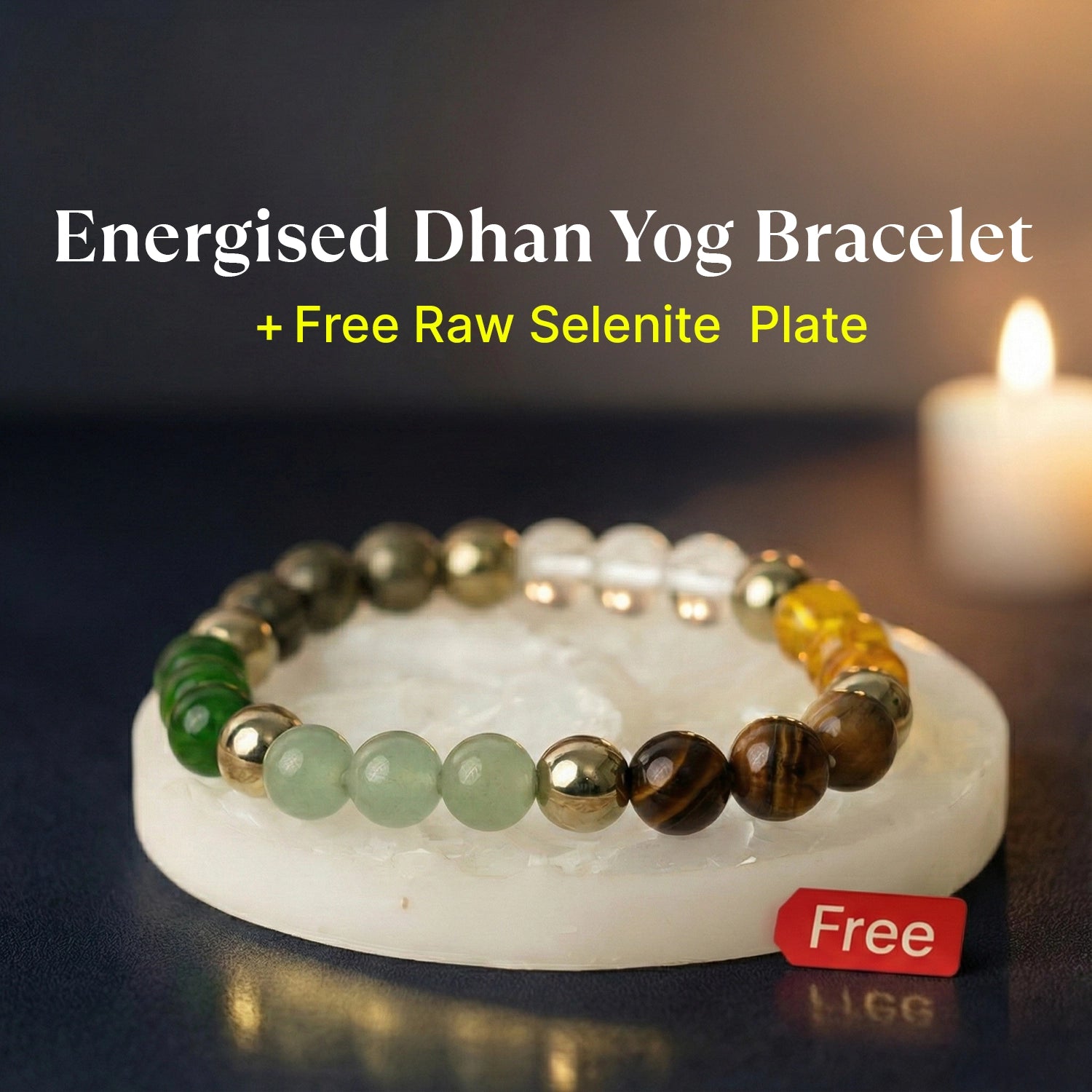 Energised Dhan Yog Bracelet with FREE Raw Selenite Plate